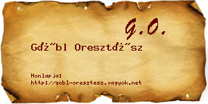 Göbl Oresztész névjegykártya